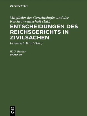 cover image of Entscheidungen des Reichsgerichts in Zivilsachen. Band 29